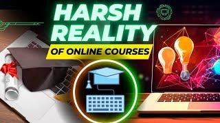 HARSH REALITY OF ONLINE COURSES I WILL YOU GET PLACEMENT AFTER ONLINE DEGREE?