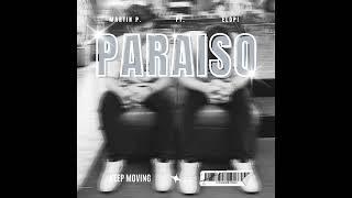 Paraiso - Martin P. × Elopi