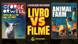 A REVOLUÇÃO DOS BICHOS | Filme | Livro de George Orwell | Análise