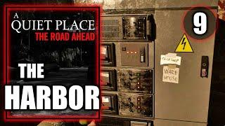 A Quiet Place The Road Ahead - The Harbor - No Commentary Gameplay Part 9