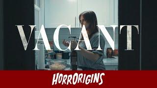 Vacant - Horror Short Film | HorrOrigins TV