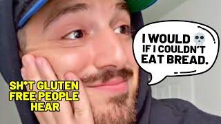 SH*T GLUTEN FREE PEOPLE HEAR  (COMPILATION)