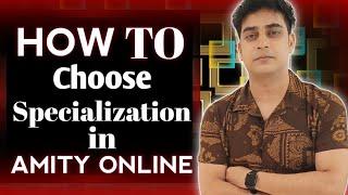 How To Choose Specialization in Amity online | BCA|MBA #samtechnicalguru