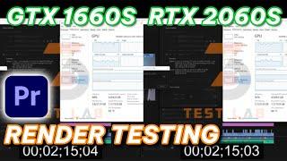 GTX 1660 Super vs RTX 2060 Super | Premiere Pro render testing