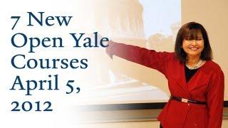 Open Yale Courses: 7 New Courses Available Soon!