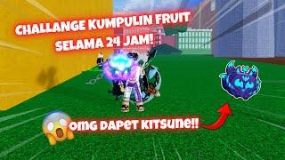 AKU CHALLANGE KUMPULIN FRUIT SELAMA 24 JAM DI BLOX FRUIT - Blox Fruit Indonesia