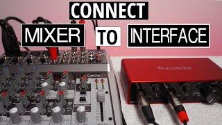 Connect Mixer To Audio Interface For Recording