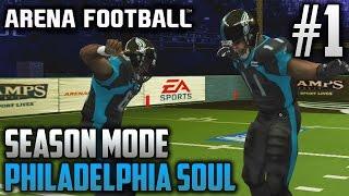 Arena Football (Xbox) | Philadelphia Soul Season Mode | EP1 | LET THE INTENSITY BEGIN