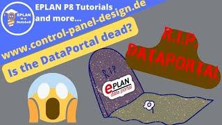 Is the EPLAN DataPortal dead 