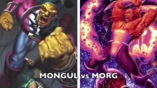 Mongul vs Morg Battle #22