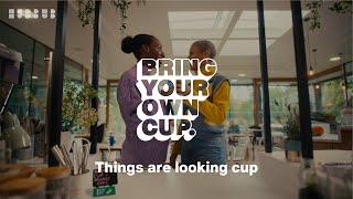 Bring Your Own Cup | Hubbub