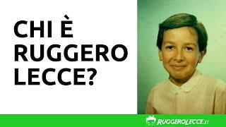 Chi è Ruggero Lecce? RIVELAZIONI e la storia della sua vita