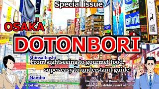 【Osaka DOTONBORI】Dotonbori in Osaka Japan.Detailed and fun guide to travel routes. [ kansai food ]