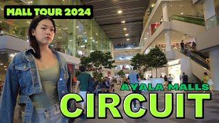 [4K] AYALA MALLS CIRCUIT 2024 -  MAKATI, PHILIPPINES (AUGUST 2024 MALL TOUR)