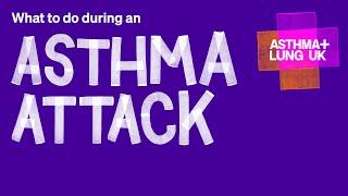 What to do during an asthma attack | Asthma + Lung UK