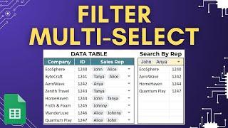 How to Filter Multi-Select Data with a Multi-Select Dropdown in Google Sheets