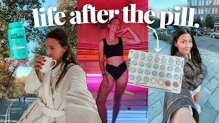 why I went off the birth control pill after 11 years & how I got my body back on track after…