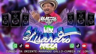 Mix Lisandro Meza DJ LUPS COLOMBIA