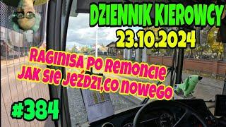 23.10.2024 DZIENNIK KIEROWCY RAGINISA PO REMONCIE,JAK SIĘ JEZDZI, CO NOWEGO