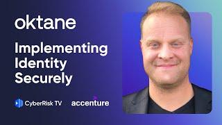 Implementing Identity Securely in Today’s Hybrid Work Era with Accenture - Damon McDougald