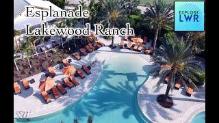 Esplanade Lakewood Ranch - Aerial Update for Amenities