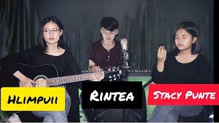 NANG NEN CHUAN||Hlimpuii||Stacy Punte||Rintea