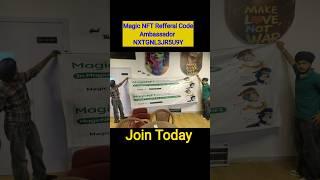 Magic NFT Refferal Code। Magic NFT withdrawal successful। Magic NFT Event। Magic NFT Future।