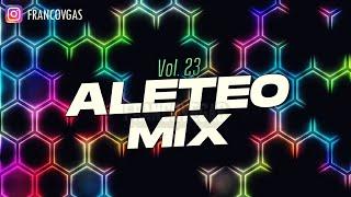 ALETEO MIX #23 | Franco Vegas