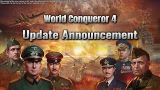 World Conqueror 4 Update Preview