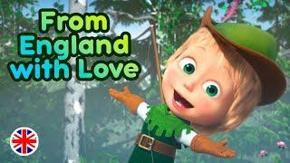 Masha and the Bear  From England with Love   (Episode 6)  Masha's Songs New cartoon