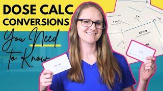 The MUST-KNOW Dose Calc Conversions For Your Exam | Dosage Calculations For Nursing Students