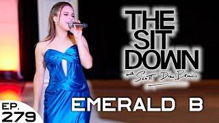 Emerald B. - The Sit Down with Scott Dion Brown Ep. 279 (18/08/24)