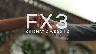 Sony FX3 Wedding | Cinematic 4K