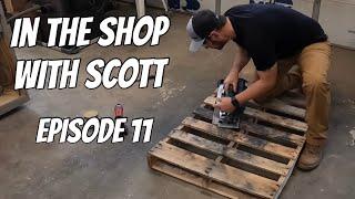 In the shop with Scott! Episode 11  net build and pallet tree