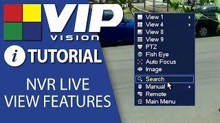 VIP Vision NVR Tutorials: Live View Features