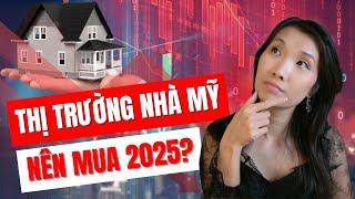 2025 Là Thời Điểm Để Mua Nhà Ở Mỹ? 5 Dấu Hiệu Bạn Cần Biết!