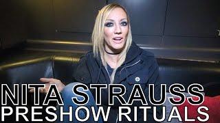 Nita Strauss - PRESHOW RITUALS Ep. 441