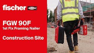 fischer FGW 90F 1st Fix Framing Nailer