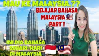 BELAJAR BAHASA MALAYSIA PART 1