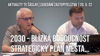 TV Čáslav Aktuality | Zastupitelstvo města | 20. června 2022