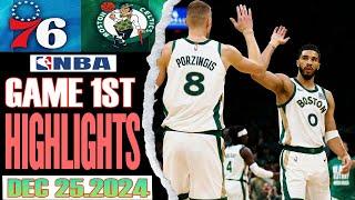 Boston Celtics VS Philadelphia 76ers Game 1ST Highlights Dec 25,2024 NBA Season 2024-25