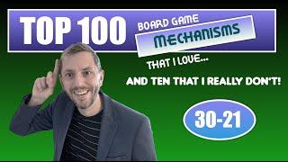 Top 100 Mechanisms in Board Games: 30-21