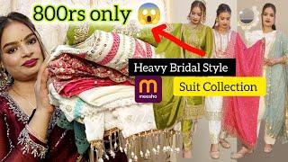 तीज , त्यौहारो का Season रक्षाबंधन  Special Suit Collection, Haul from Meesho 🩷 bridal style