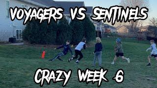 Voyagers VS Sentinels CRAZY game!! (Week 6)