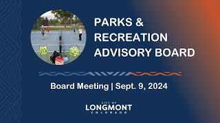 Parks and Recreation Advisory Board Meeting Sept. 9, 2024