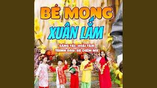 Bé Mong Xuân Lắm