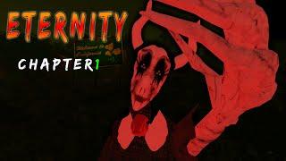 ETERNITY CHAPTER 1 - Roblox | [Full Walkthrough]