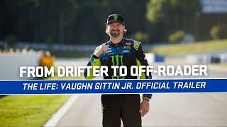 THE LIFE: Vaughn Gittin Jr. | Official Trailer | MAVTV