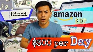 I Made $5000 With Amazon KDP | Amazon KDP Tutorial (Hindi) | Earn Online Tech
