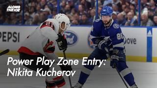 The Power Play Zone Entry by Nikita Kucherov